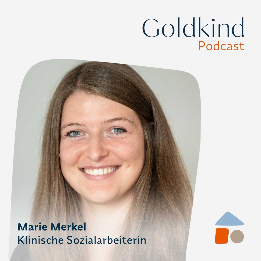 Expertin Marie Merkel im GOLDKIND-Podcast